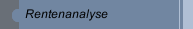 Rentenanalyse