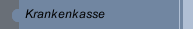 Krankenkasse